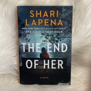 The End of Her by Shari Lapena